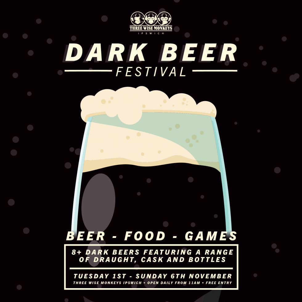 Dark Beer Festival Three Wise Monkeys Ipswich
